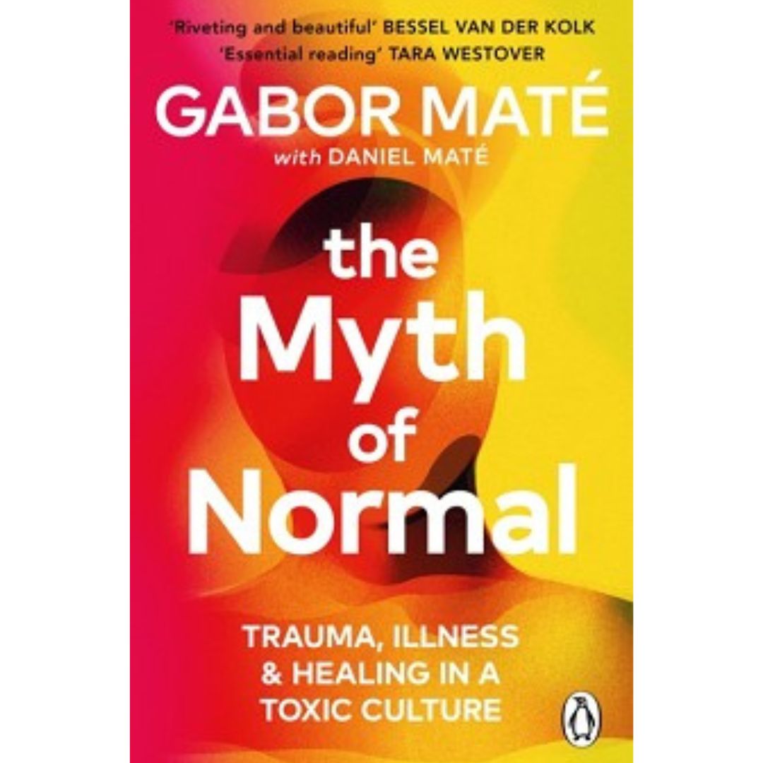 Bog - Gabor Mate The Myth of Normal