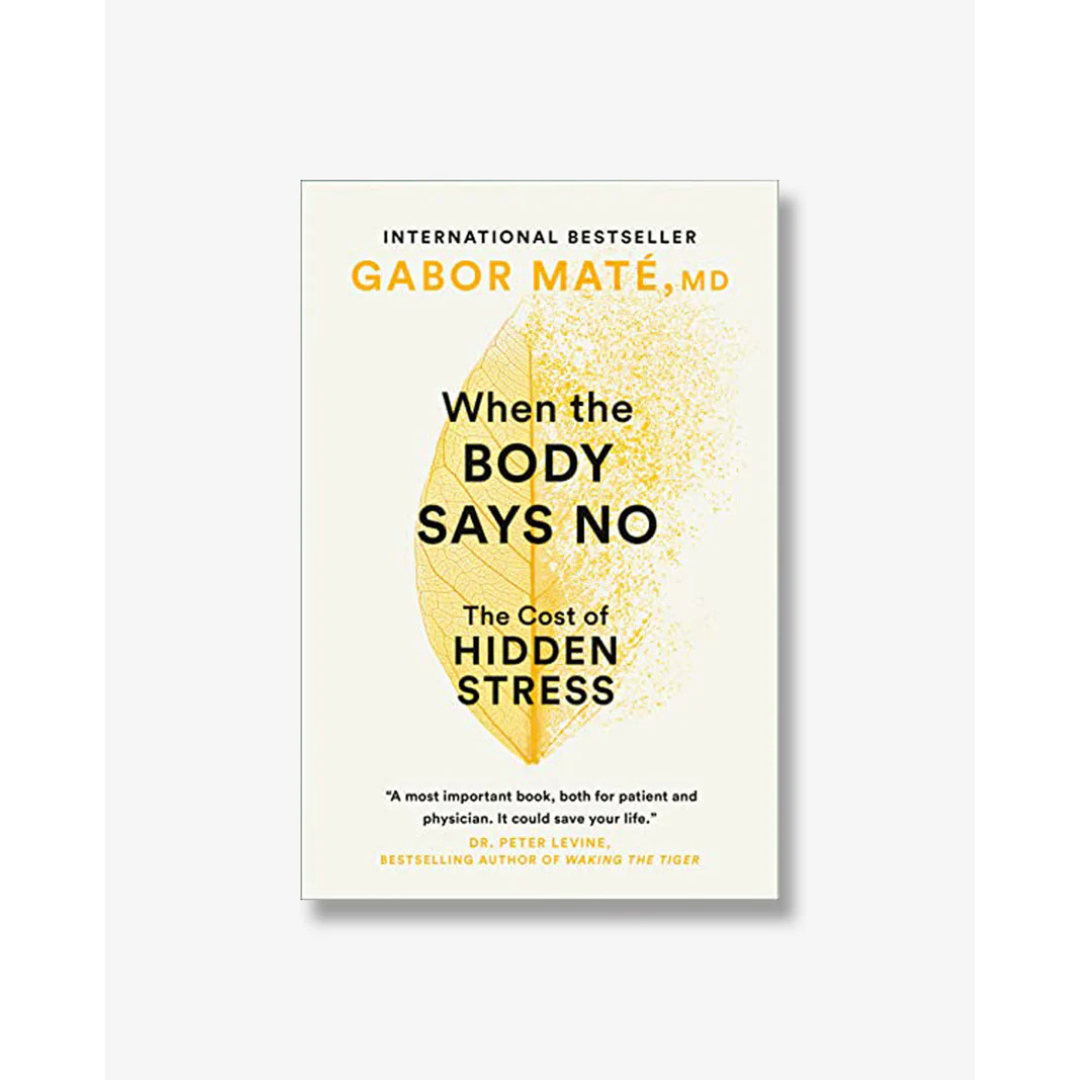 Bog - Gabor Mate When the body says no